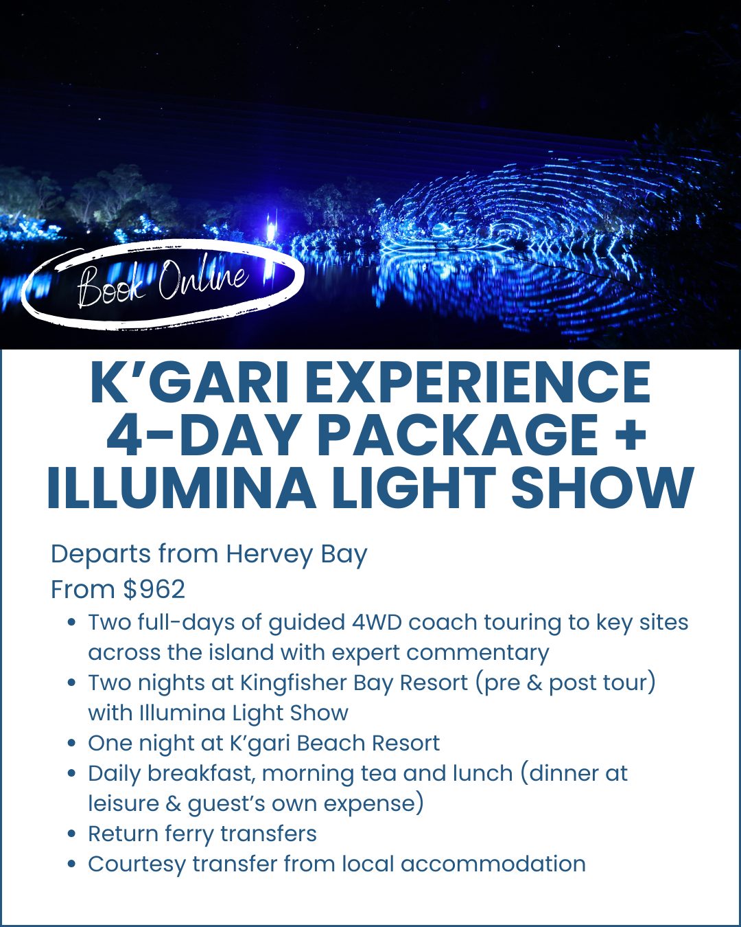 K'gari-Fraser-Island-Experience-4-day-package-illumina-image