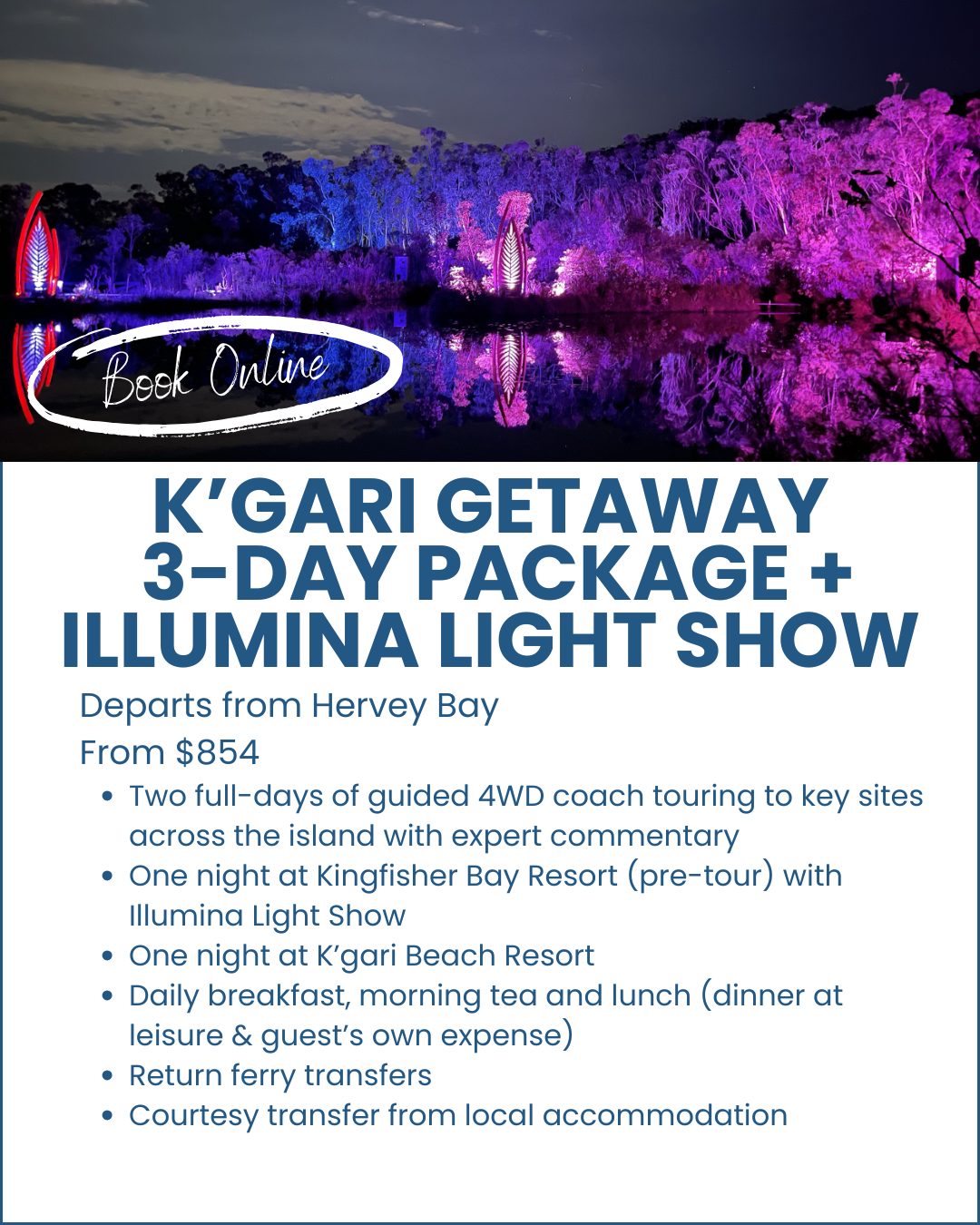 K'gari-Fraser-Island-3-day-package-illumina-light-show-image